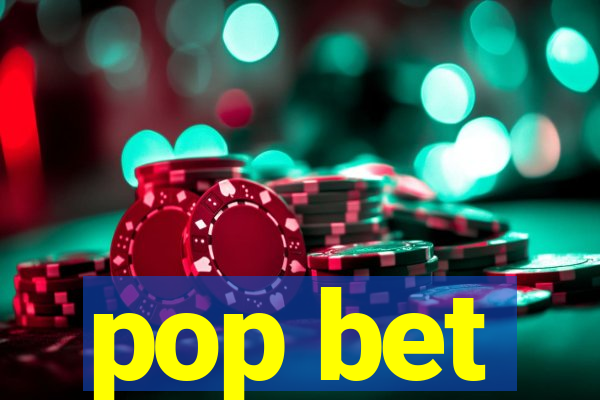 pop bet